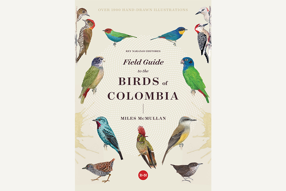 The cover of the book Field Guide to the Birds of Colombia with several colorful bird illustrations