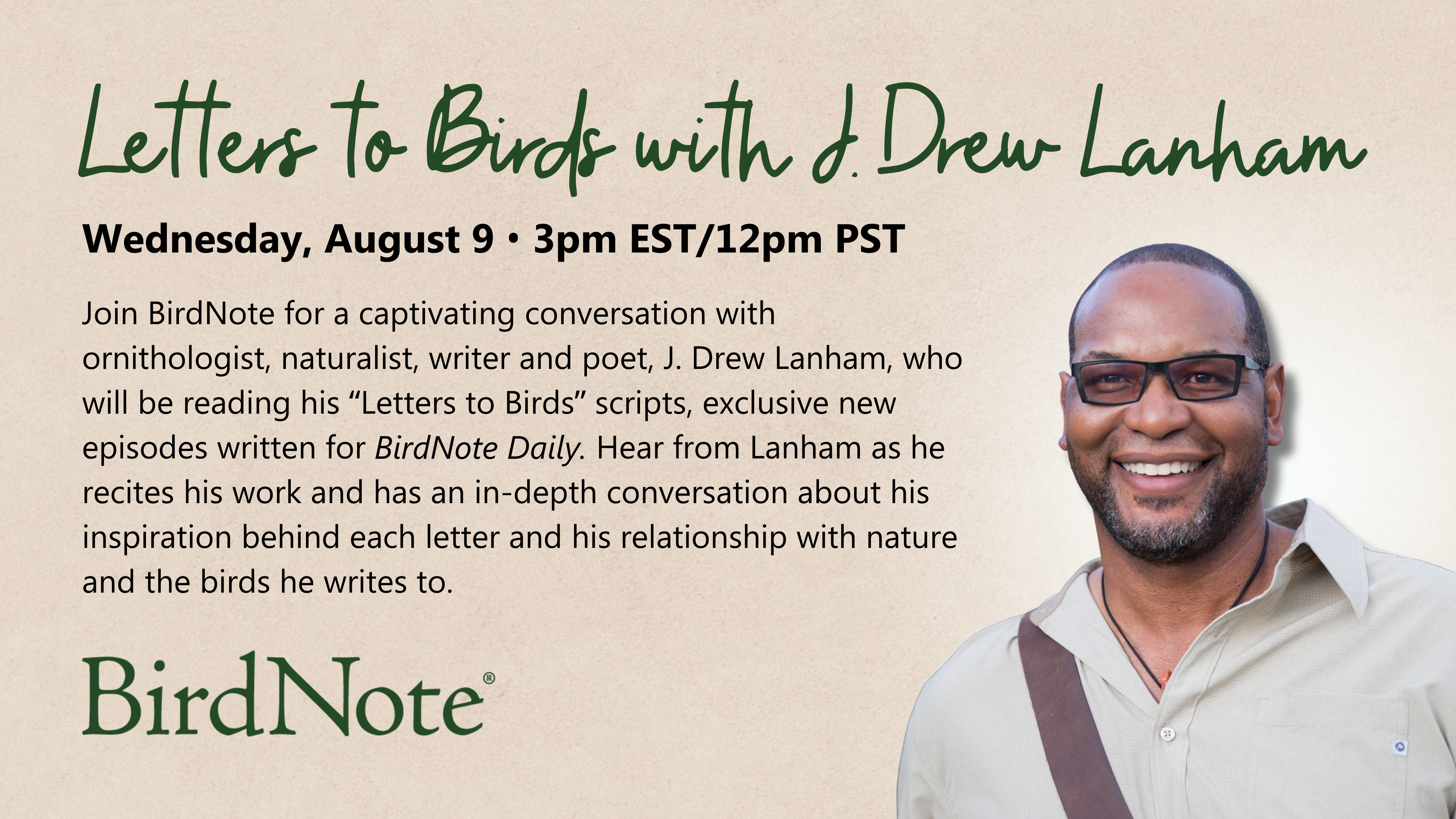 A graphic describing BirdNote's Letters to Birds Event on August 9th at 3pm EST/12pm PST.